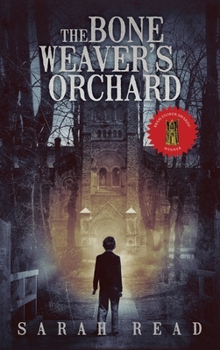 Hardcover The Bone Weaver's Orchard Book