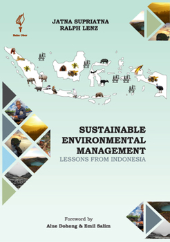 Hardcover Sustainable Environmental Management: Lessons from Indonesia Book