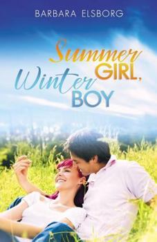 Paperback Summer Girl Winter Boy Book