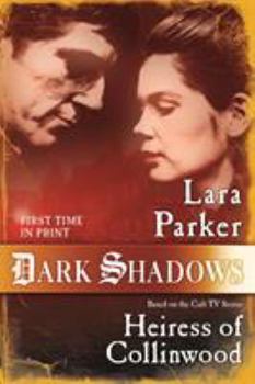 Paperback Dark Shadows: Heiress of Collinwood Book