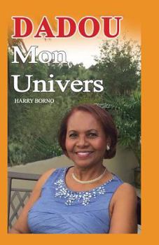 Paperback Dadou Mon Univers [French] Book