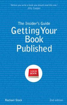 Paperback Insider's Guide to Getting Your Book Published Book