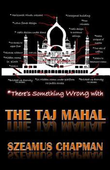 Paperback There's Something Wrong With The Taj Mahal Book