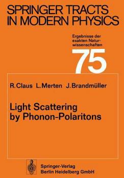 Paperback Light Scattering by Phonon-Polaritons Book