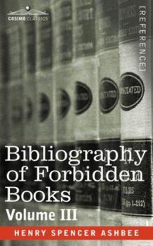 Paperback Bibliography of Forbidden Books - Volume III Book