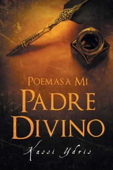 Paperback Poemas a Mi Padre Divino [Spanish] Book