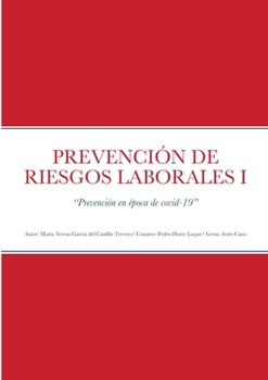 Paperback Prevención de Riesgos Laborales I: "Prevención en época de covid-19" [Spanish] Book
