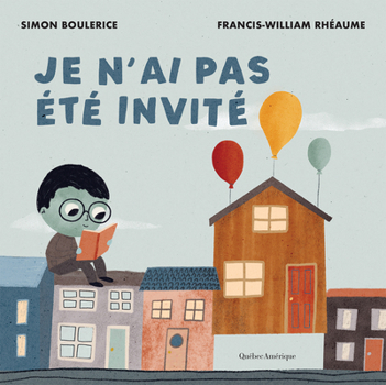Je n’ai pas été invité