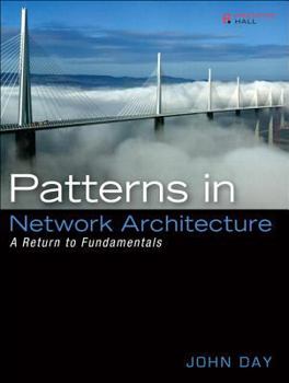 Paperback Patterns in Network Architecture: A Return to Fundamentals (Paperback): A Return to Fundamentals Book