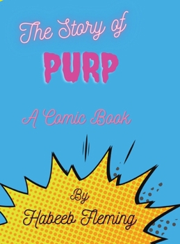 Hardcover The Story of Purp Book