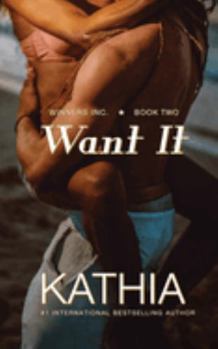 Paperback Want It (Winners Inc.) Book