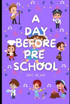 Paperback A Day Before Preschool Book