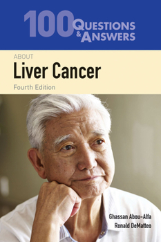 Paperback 100 Questions & Answers about Liver Cancer Book