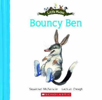Paperback Bouncy Ben (Little Mates) Book