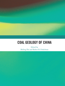 Paperback Coal Geology of China Book