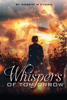 Paperback Whispers of Tomorrow Book