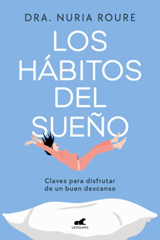 Paperback Los Hábitos del Sueño / Sleep Habits [Spanish] Book