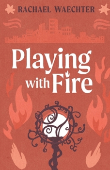 Paperback Playing with Fire Book