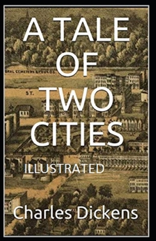 Paperback A Tale of Two Cities Illustrated Book