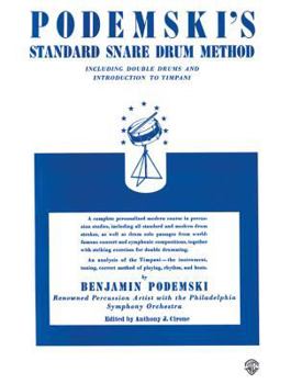 Paperback Podemski's Standard Snare Drum Method: Including Double Drums and Introduction to Timpani Book