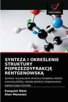 Paperback Synteza I Okre&#346;lenie Struktury Poprzezdyfrakcj&#280; Rentgenowsk&#260; [Polish] Book