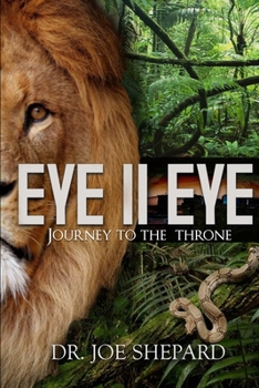 Paperback Eye II Eye: Journey to the Throne Book