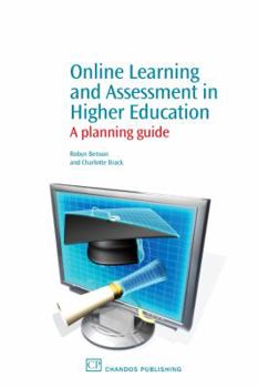 Paperback Online Learning and Assessment in Higher Education: A Planning Guide Book