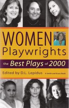 Hardcover Women Playwrights: The Best Plays of 2000 Book
