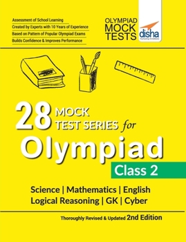 Paperback 28 Mock Test Series for Olympiads Class 2 Science, Mathematics, English, Logical Reasoning, GK & Cyber 2nd Edition Book