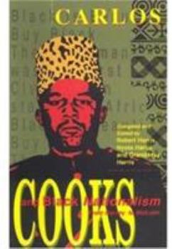 Paperback Carlos Cooks and Black Nationalism from Garvey to Malcolm Book