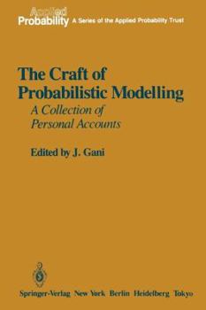 Paperback The Craft of Probabilistic Modelling: A Collection of Personal Accounts Book