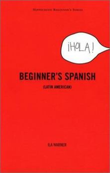 Paperback Beginner's Spanish (Latin American) Book
