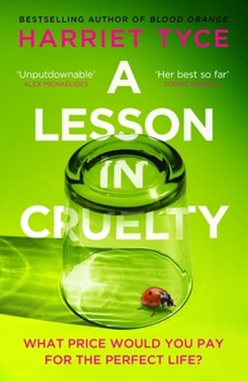 Hardcover A Lesson in Cruelty: The Propulsive New Thriller from the Bestselling Author of Blood Orange Book