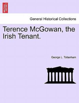 Paperback Terence McGowan, the Irish Tenant. Book