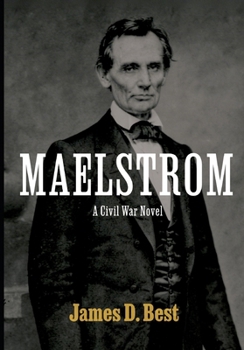 Paperback Maelstrom: A Civil War Novel Book