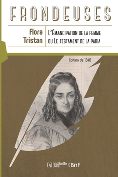 Paperback L'émancipation de la femme, ou Le testament de la paria [French] Book