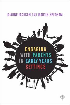 Paperback Engaging with Parents in Early Years Settings Book