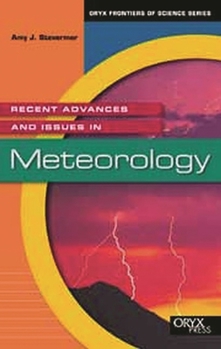 Hardcover Recent Advances and Issues in Meteorology Book