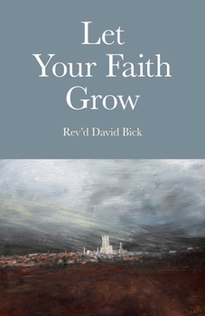 Paperback Let Your Faith Grow Book
