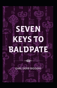 Paperback Seven Keys to Baldpate Annotated Book