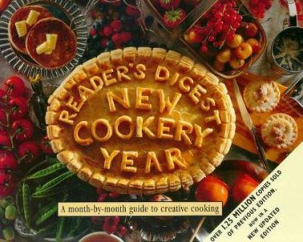 Hardcover "Reader's Digest" New Cookery Year: A Month-by-month Guide to Creative Cooking Book