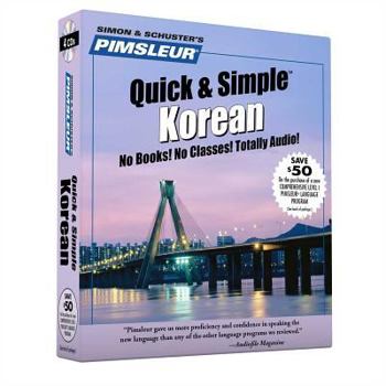Audio CD Pimsleur Korean Quick & Simple Course - Level 1 Lessons 1-8 CD: Learn to Speak and Understand Korean with Pimsleur Language Programs Book