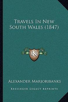 Travels in New South Wales