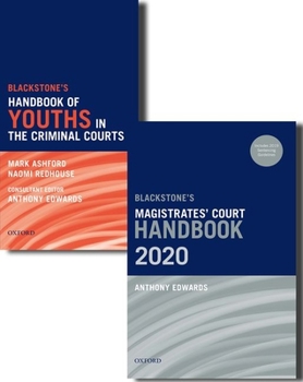 Paperback Blackstone's Magistrates' Court Handbook 2020 and Blackstone's Youths in the Criminal Courts (October 2018 Edition) Pack Book