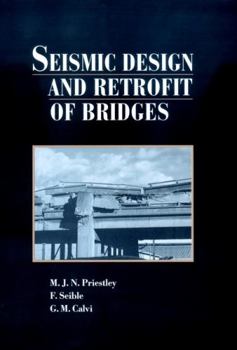 Hardcover Seismic Design and Retrofit of Bridges Book