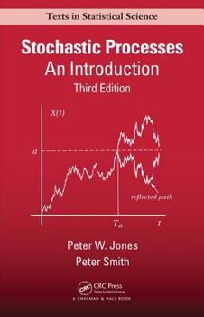 Hardcover Stochastic Processes: An Introduction, Third Edition Book
