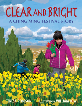 Hardcover Clear and Bright: A Ching Ming Festival Story Book