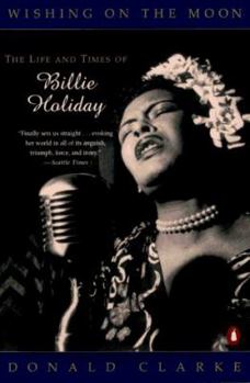 Paperback Wishing on the Moon: The Life and Times of Billie Holiday Book