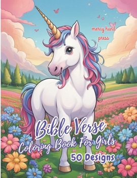 Paperback Bible Verse Coloring Book For Girls: Inspirational Scriptures For Kids And Teens With Beautiful Illustrations Book