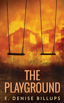 The Playground: Premium Large Print Hardcover Edition